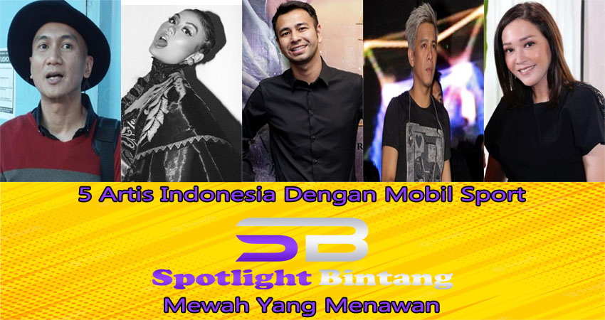 5 Artis Indonesia Dengan Mobil Sport Mewah Yang Menawan