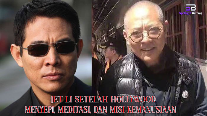 Jet Li Setelah Hollywood Menyepi, Meditasi, dan Misi Kemanusiaan